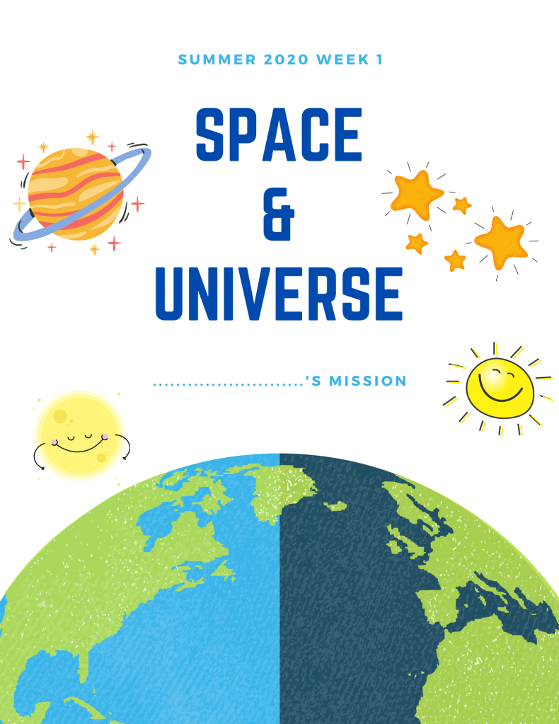 Cover of the Homemade Summer Camp at Home. Theme: Space and Universe.